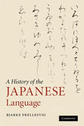 A History of the Japanese Language - Paperback