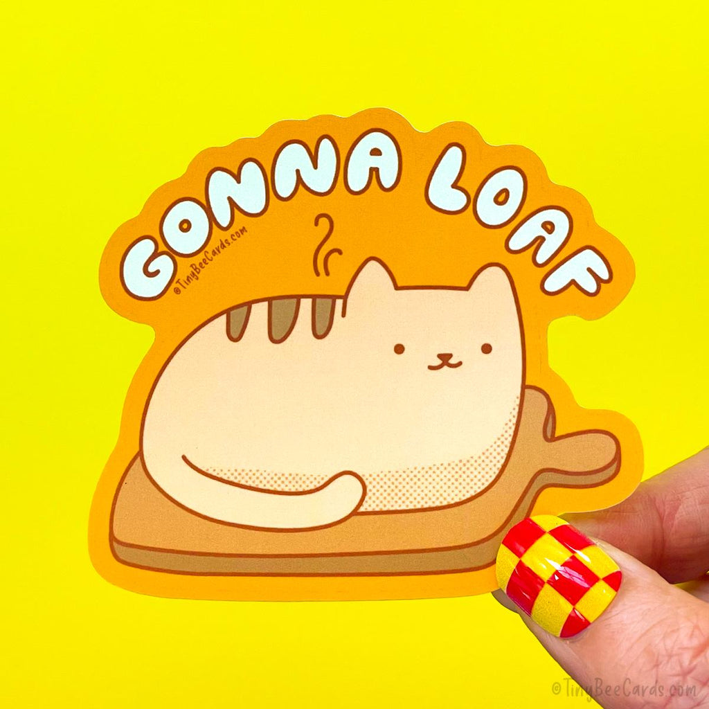 Cat Bread Loaf Vinyl Sticker "Gonna Loaf"