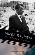 Nobody Knows My Name